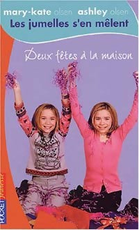 Livrenpoche : Les jumelles s'en mêlent Tome VIII: Deux fêtes à la maison - Megan Stine - Livre