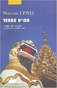 Livrenpoche : Terre d'or, voyages en Birmanie - Norman Lewis - Livre