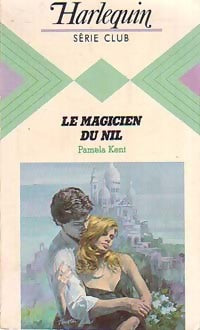 Livrenpoche : Le magicien du Nil - Pamela Kent - Livre