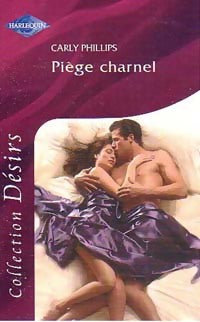 Livrenpoche : Piège charnel - Carly Phillips - Livre