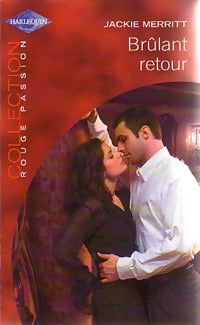 Livrenpoche : Brûlant retour - Jackie Merritt - Livre