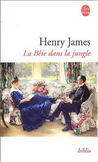 Livrenpoche : La bête dans la jungle - Henry James - Livre
