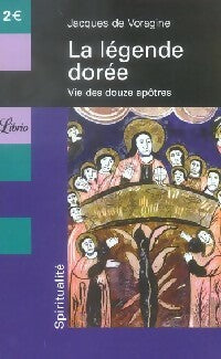 Livrenpoche : La légende dorée - Jacques De Voragine - Livre
