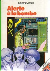 Livrenpoche : Alerte à la bombe - Edward Jones - Livre