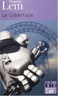 Livrenpoche : La cybériade - Stanislas Lem - Livre