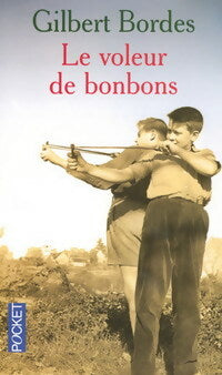 Livrenpoche : Le voleur de bonbons - Gilbert Bordes - Livre