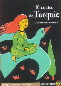 Livrenpoche : 10 contes de Turquie - Adelheid Uzunoglu-Ocherbauer - Livre