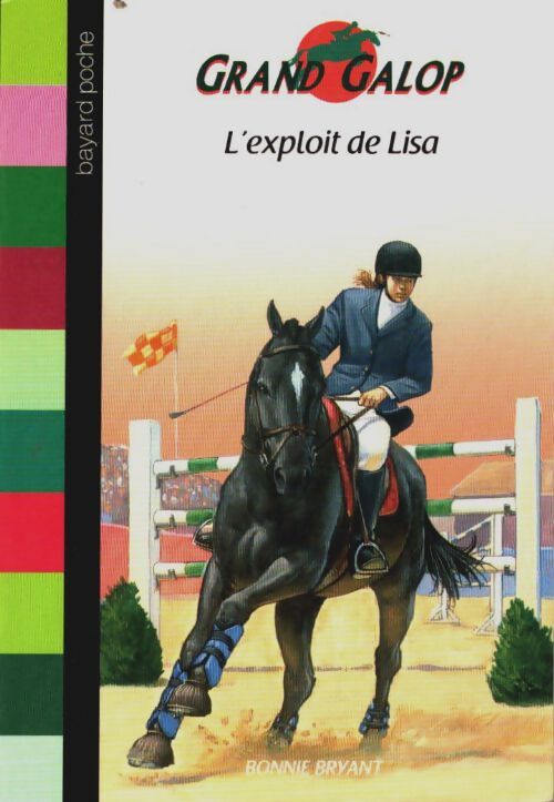 Livrenpoche : L'exploit de Lisa - Bonnie Bryant - Livre