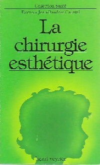 Livrenpoche : La chirurgie esthétique - Jean-Baudouin Caravel - Livre