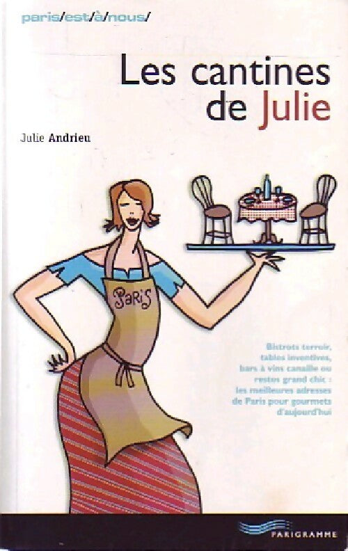 Livrenpoche : Les cantines de Julie - Julie Andrieu - Livre