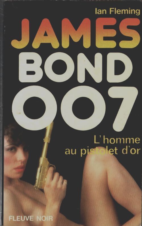 Livrenpoche : L'homme au pistolet d'or - Ian Fleming - Livre
