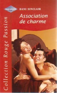 Livrenpoche : Association de charme - Dani Sinclair - Livre