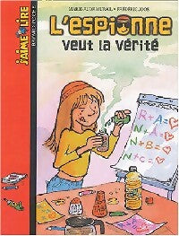 Livrenpoche : L'espionne veut la vérité - Marie-Aude Murail - Livre