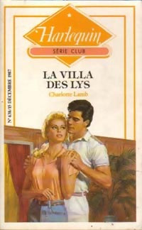 Livrenpoche : La villa des lys - Charlotte Lamb - Livre