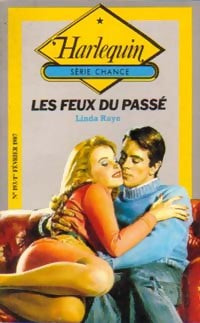 Livrenpoche : Les feux du passé - Linda Raye - Livre