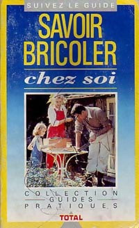 Livrenpoche : Savoir bricoler chez soi - Jean-Pierre Pedron - Livre
