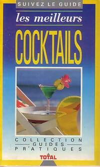 Livrenpoche : Les meilleurs cocktails - François D'Arguin - Livre