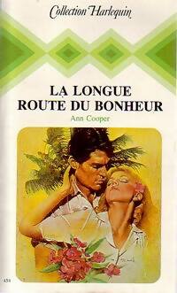 Livrenpoche : La longue route du bonheur - Ann Cooper - Livre