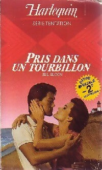 Livrenpoche : Pris dans un tourbillon - Jill Bloon - Livre