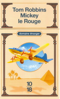 Livrenpoche : Mickey le Rouge - Tom Robbins - Livre