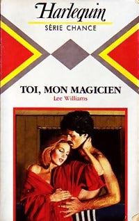 Livrenpoche : Toi, mon magicien - Lee Williams - Livre