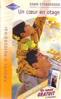 Livrenpoche : Un coeur en otage / Le vrai visage de Joanna Adams - Dawn Stewardson - Livre