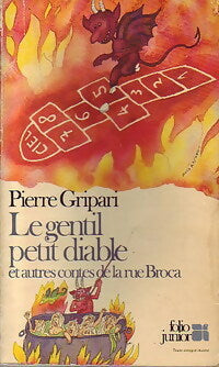 Livrenpoche : Le gentil petit diable et autres contes de la rue Broca - Pierre Gripari - Livre
