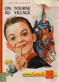 Livrenpoche : On tourne au village - Léonce Bourliaguet - Livre