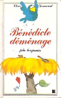 Livrenpoche : Bénédicte déménage - Chris L. Demarest - Livre