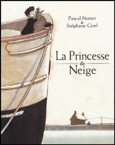 Livrenpoche : La princesse de neige - Pascal Nottet - Livre