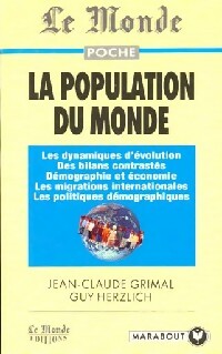 Livrenpoche : La population du monde - Jean-Claude Grimal, Guy Herzlich - Livre