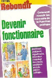 Livrenpoche : Devenir fonctionnaire - X - Livre