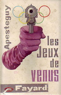Livrenpoche : Les jeux de Vénus - Pierre Apesteguy - Livre