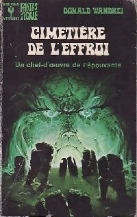 Cimetière de l'effroi - Donald Wandreï - Livre