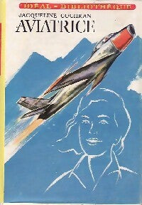 Livrenpoche : Aviatrice - Jacqueline Cochran - Livre