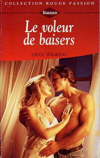 Livrenpoche : Le voleur de baisers - Gina Wilkins - Livre