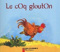 Livrenpoche : Le coq glouton - Robert Giraud - Livre