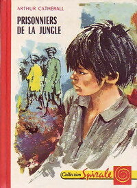 Prisonniers de la jungle - Arthur Catherall - Livre