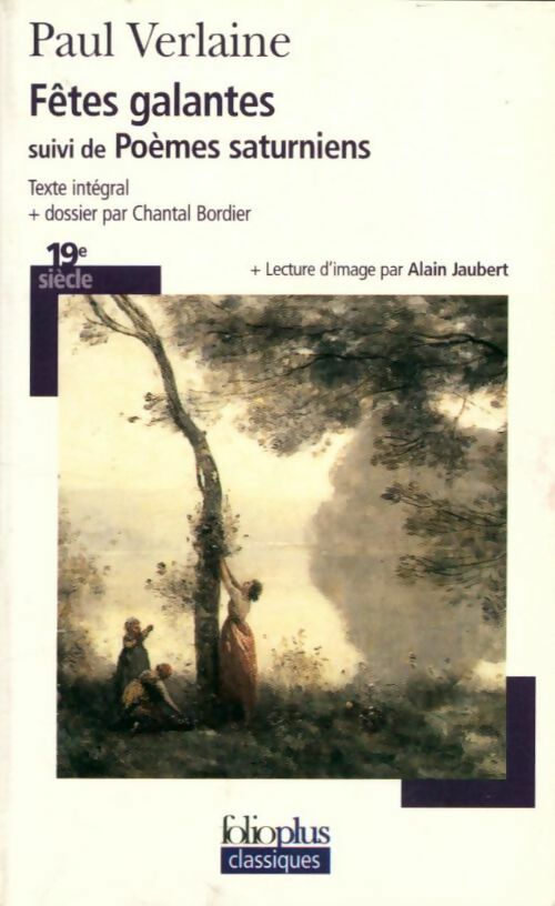 Livrenpoche : Fêtes galantes / Poèmes saturniens - Paul Verlaine - Livre