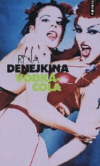 Livrenpoche : Vodka-cola - Irina Denejhkina - Livre