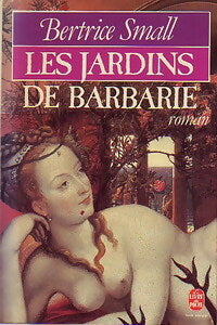 Livrenpoche : Les jardins de Barbarie - Bertrice Small - Livre