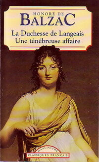 Livrenpoche : La duchesse de Langeais / Une ténébreuse affaire - Honoré De Balzac - Livre