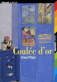 Livrenpoche : Coulée d'or - Ernest Pépin - Livre