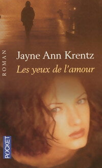Livrenpoche : Les yeux de l'amour - Jayne Ann Krentz - Livre