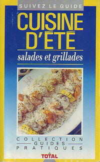 Livrenpoche : Cuisine d'été. Salades et grillades - Jeanne Chatelier - Livre