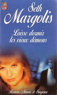 Livrenpoche : Laisse dormir les vieux démons - Seth Margolis - Livre