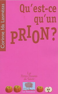 Livrenpoche : Qu'est-ce qu'un prion ? - Corinne Lasmézas - Livre