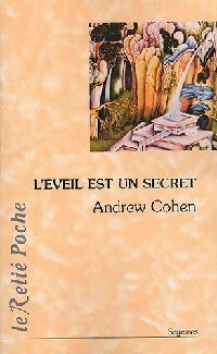 Livrenpoche : L'éveil est un secret - Andrew Cohen - Livre