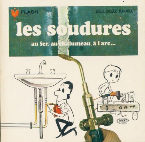 Livrenpoche : Les soudures - R. Bacq - Livre