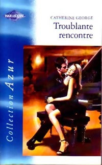Livrenpoche : Troublante rencontre - Catherine George - Livre